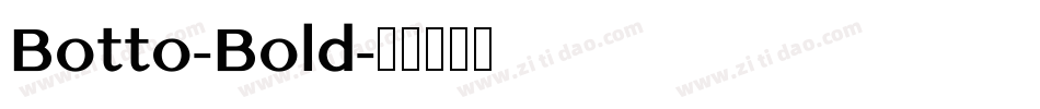 Botto-Bold字体转换