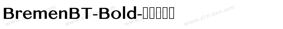 BremenBT-Bold字体转换