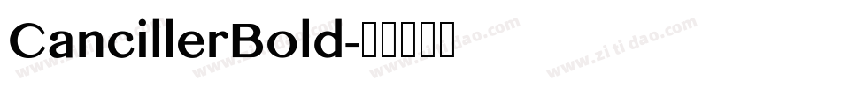 CancillerBold字体转换