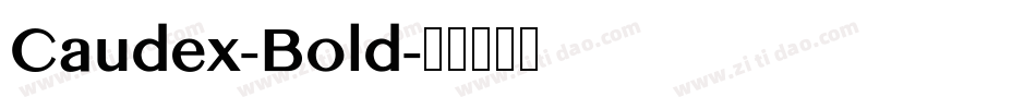 Caudex-Bold字体转换