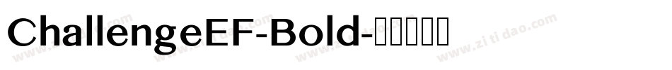 ChallengeEF-Bold字体转换