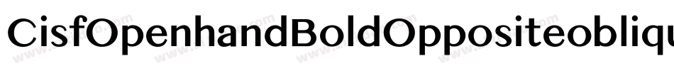 CisfOpenhandBoldOppositeoblique-K207字体转换