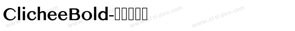 ClicheeBold字体转换