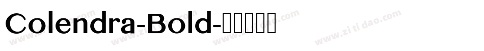 Colendra-Bold字体转换