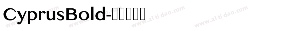CyprusBold字体转换