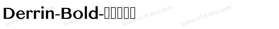 Derrin-Bold字体转换