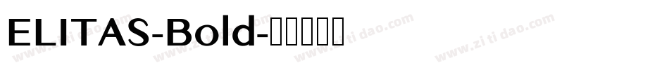 ELITAS-Bold字体转换