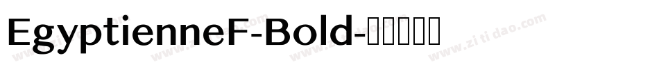 EgyptienneF-Bold字体转换