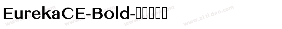 EurekaCE-Bold字体转换