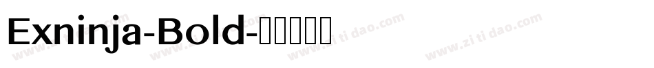 Exninja-Bold字体转换