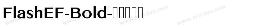 FlashEF-Bold字体转换