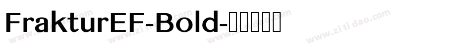 FrakturEF-Bold字体转换