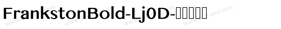 FrankstonBold-Lj0D字体转换