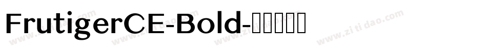 FrutigerCE-Bold字体转换