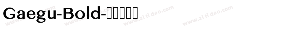 Gaegu-Bold字体转换