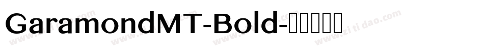 GaramondMT-Bold字体转换