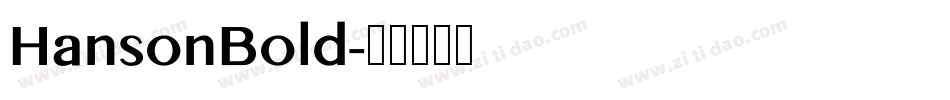 HansonBold字体转换