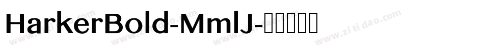 HarkerBold-MmlJ字体转换