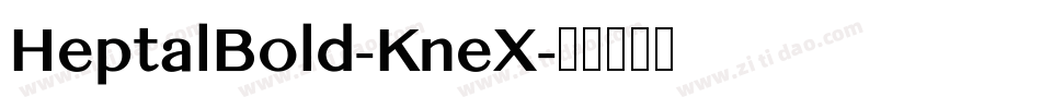 HeptalBold-KneX字体转换