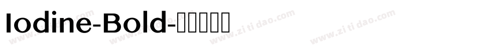 Iodine-Bold字体转换