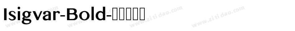 Isigvar-Bold字体转换