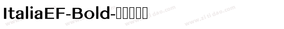 ItaliaEF-Bold字体转换