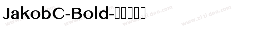 JakobC-Bold字体转换