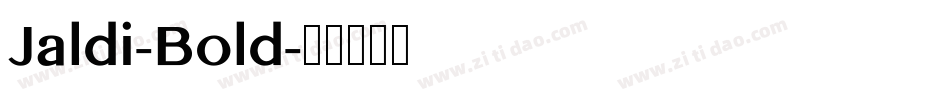 Jaldi-Bold字体转换