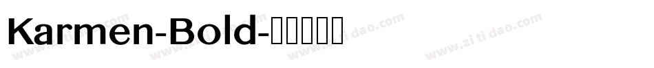Karmen-Bold字体转换