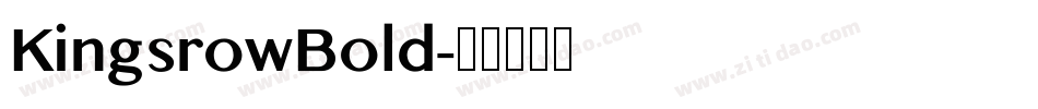 KingsrowBold字体转换