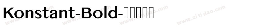 Konstant-Bold字体转换