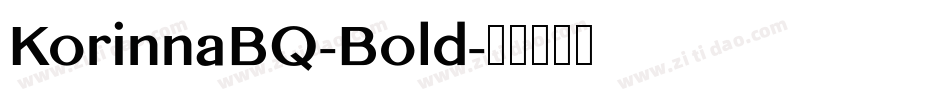 KorinnaBQ-Bold字体转换