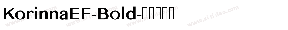KorinnaEF-Bold字体转换 KorinnaEF-Bold字体转换