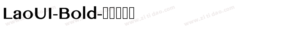 LaoUI-Bold字体转换