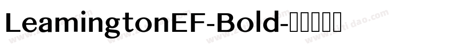 LeamingtonEF-Bold字体转换