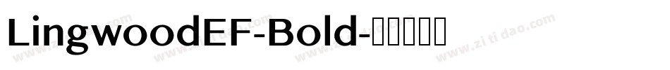 LingwoodEF-Bold字体转换