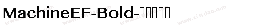 MachineEF-Bold字体转换