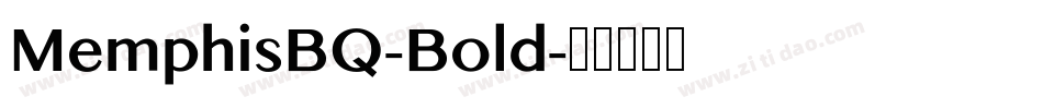 MemphisBQ-Bold字体转换