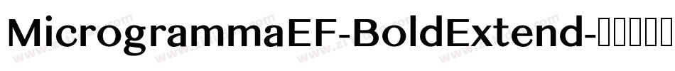 MicrogrammaEF-BoldExtend字体转换