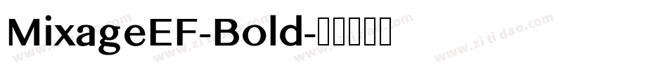 MixageEF-Bold字体转换