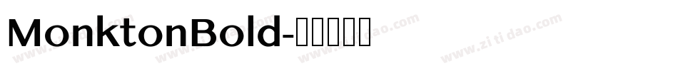 MonktonBold字体转换