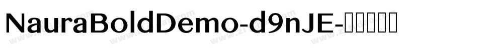 NauraBoldDemo-d9nJE字体转换
