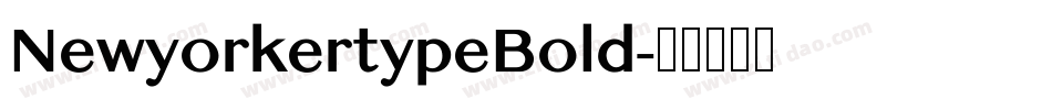 NewyorkertypeBold字体转换