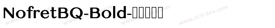 NofretBQ-Bold字体转换