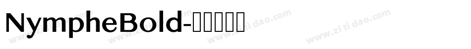 NympheBold字体转换