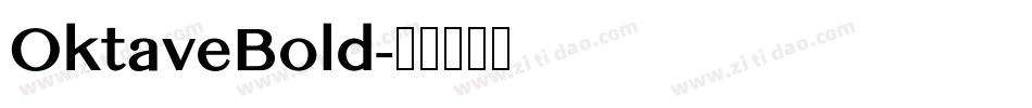 OktaveBold字体转换