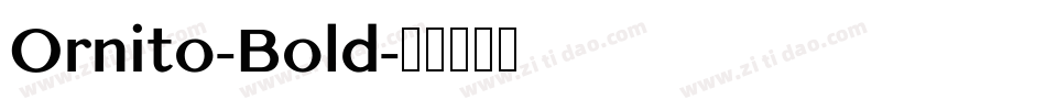 Ornito-Bold字体转换