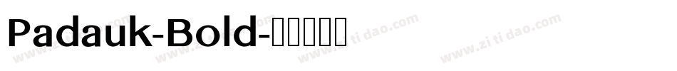 Padauk-Bold字体转换