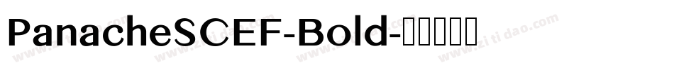 PanacheSCEF-Bold字体转换