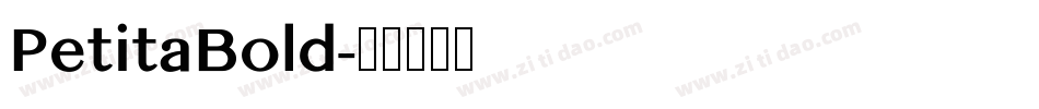 PetitaBold字体转换